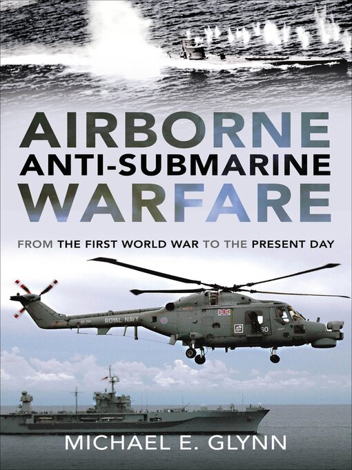 Title details for Airborne Anti-Submarine Warfare by Michael Glynn - Available